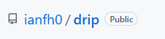 drip