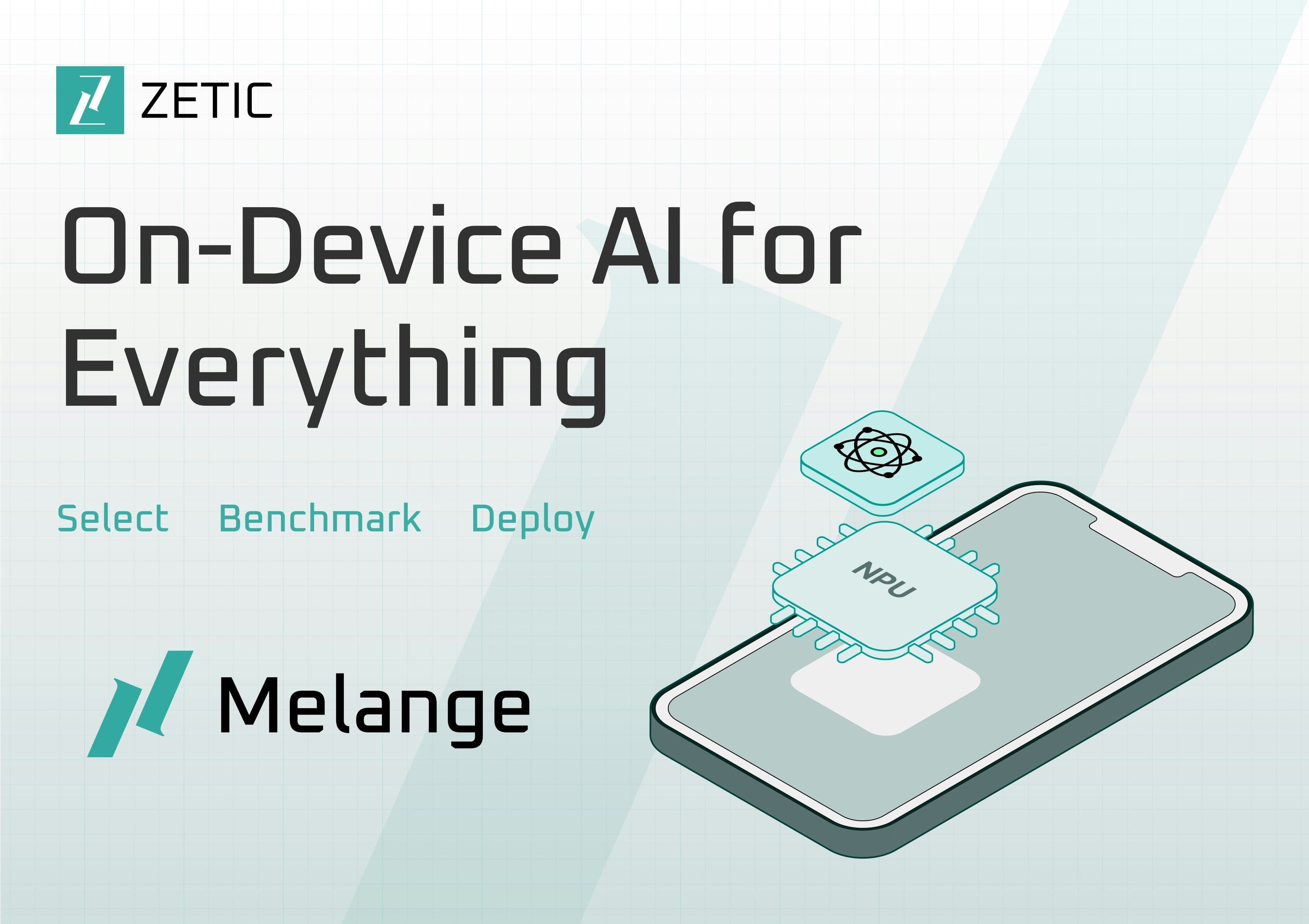 ZETIC Melange